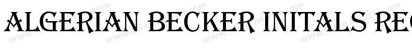 Algerian Becker Initals Regular字体转换